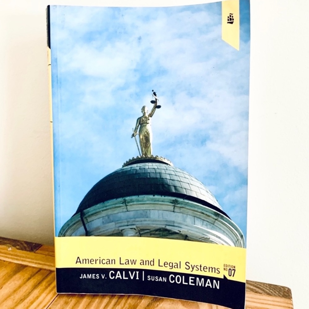 💥 American Law & Legal Systems (7th Edition) by James V. Calvi & Susan C…